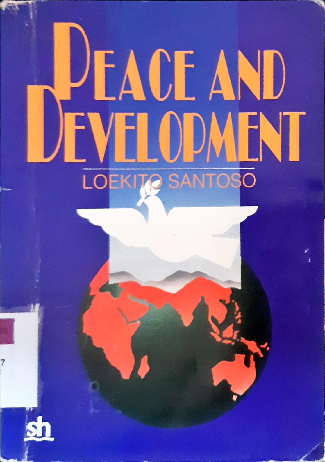 Cover Peace and development, Polemology. / Loekito Santoso