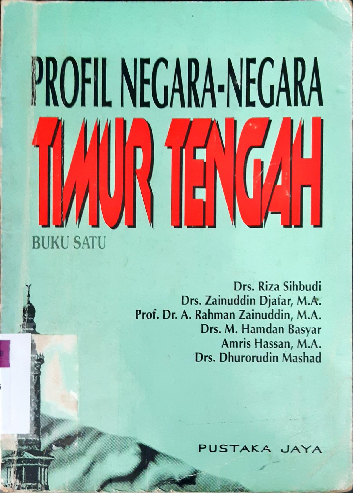 Cover Profil negara-negara Timur Tengah / Riza Sihbudi... [et.al.]
