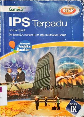 Cover IPS terpadu untuk SMP kelas ix / M.Yasin ( et a ) ; editor, Dwi Purwanto