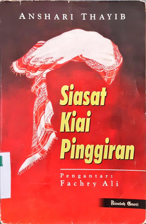 Cover Siasat kiai pinggiran / Anshari Thayib