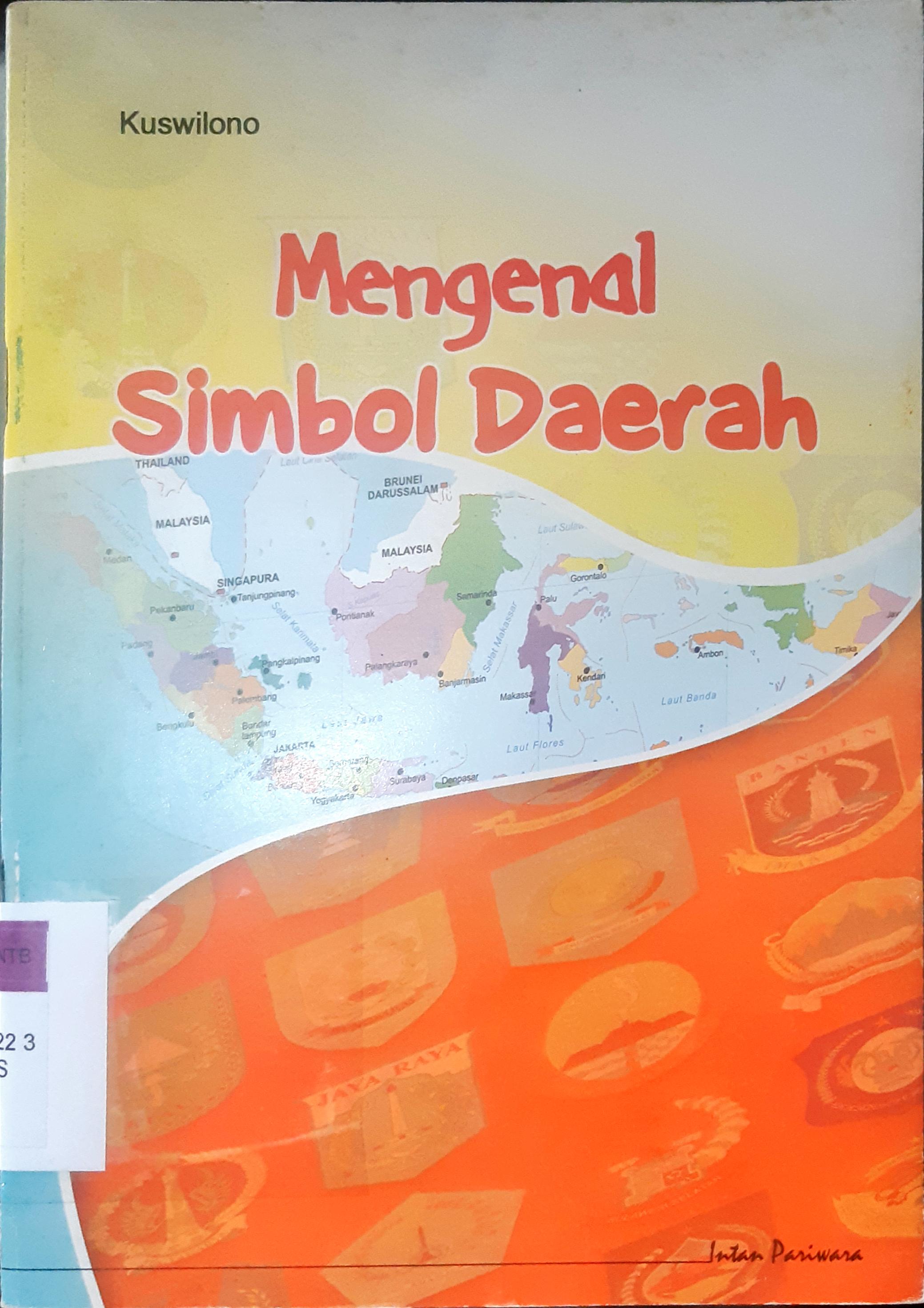 Cover Mengenal simbol daerah / Kuswilono