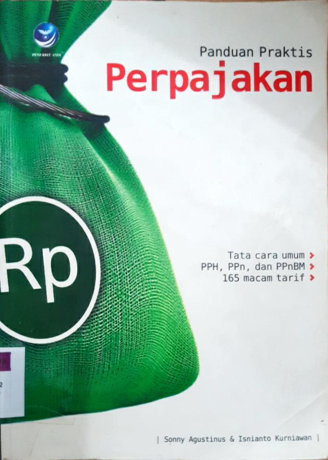 Cover Panduan praktis perpajakan / Sonny Agustinus, Isnianto Kurniawan