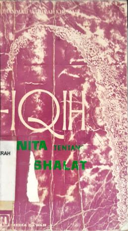 Cover Fiqih wanita tentang shalat / Muhammad Athiyah Khumais