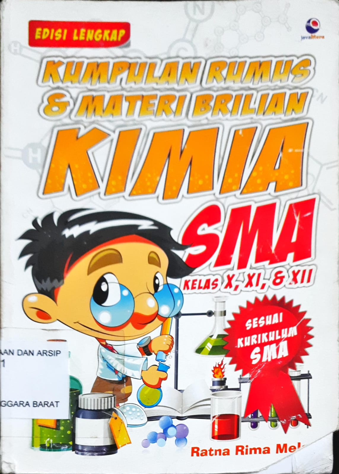 Cover Kumpulan rumus dan materi brilian kimia SMA kelas X, XI dan XII / Ratna Rima Melati; penyunting, Mokhamad Irfan