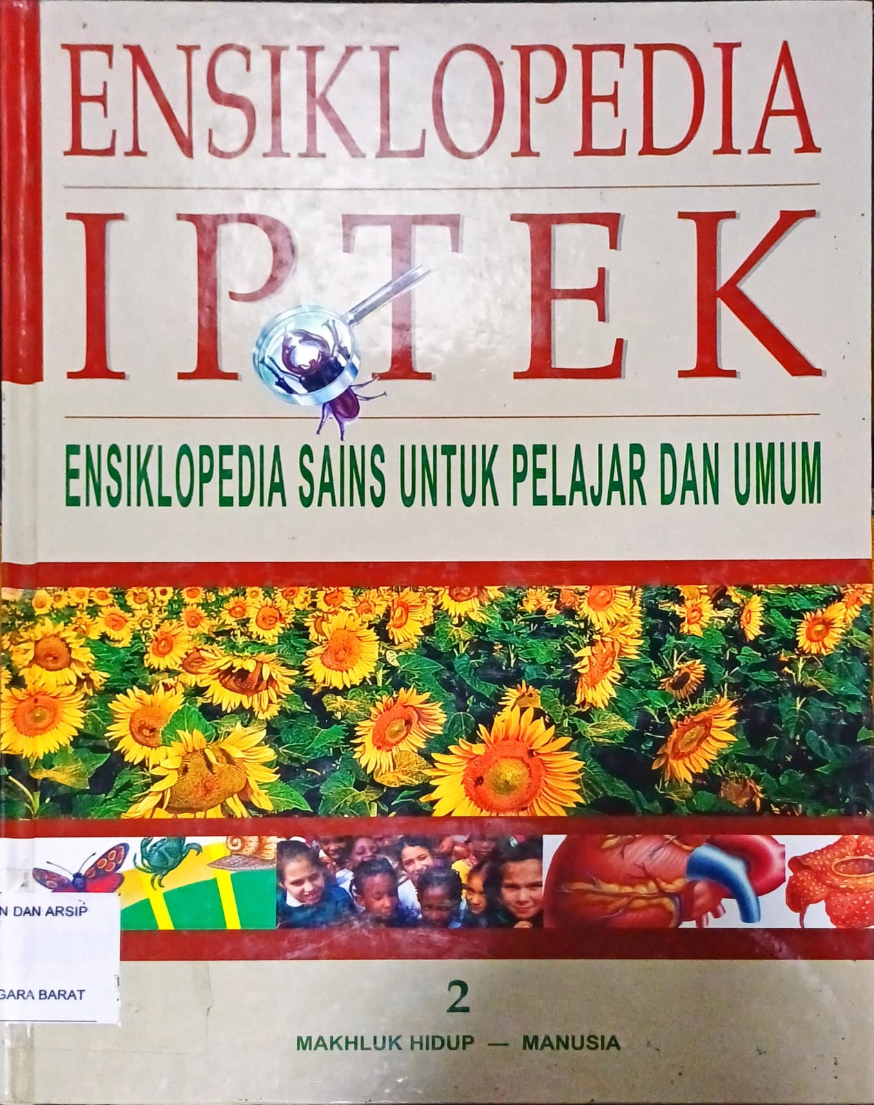 Cover Ensiklopedia IPTEK :  Ensiklopedia Sains untuk pelajar dan Umum