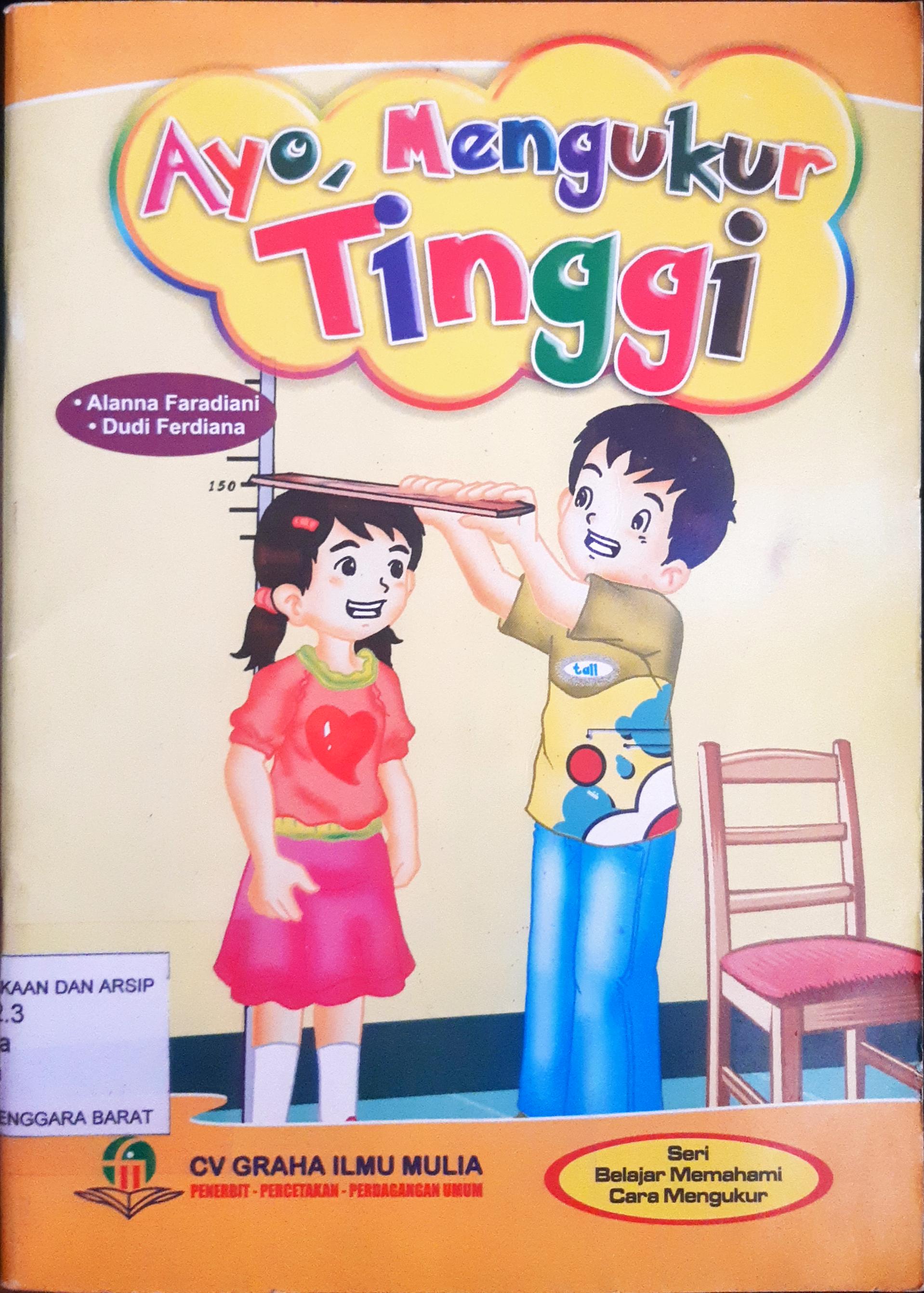 Cover Ayo, Mengukur Tinggi / Oleh Alanna Faradiana, Dudi Ferdiana