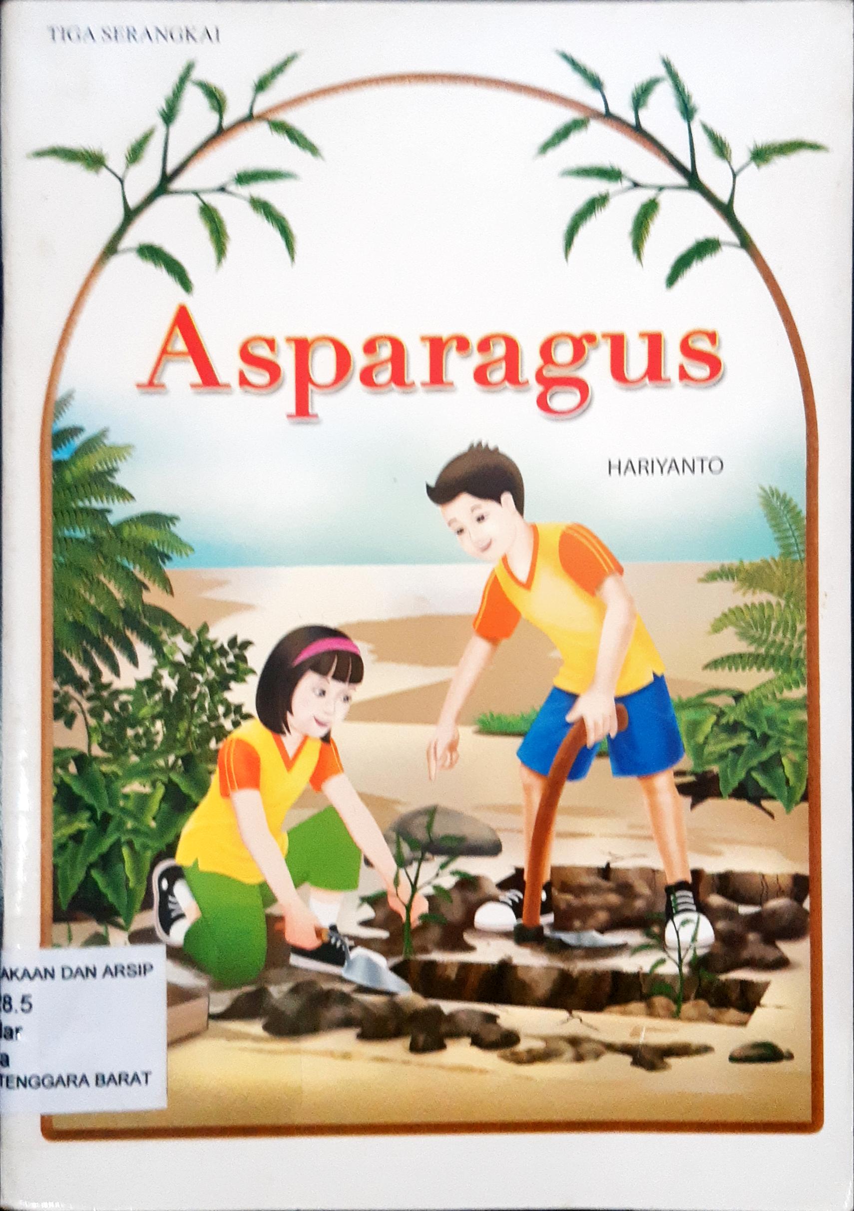Cover Asparagus / Hariyanto; Editor Nur Raili M.