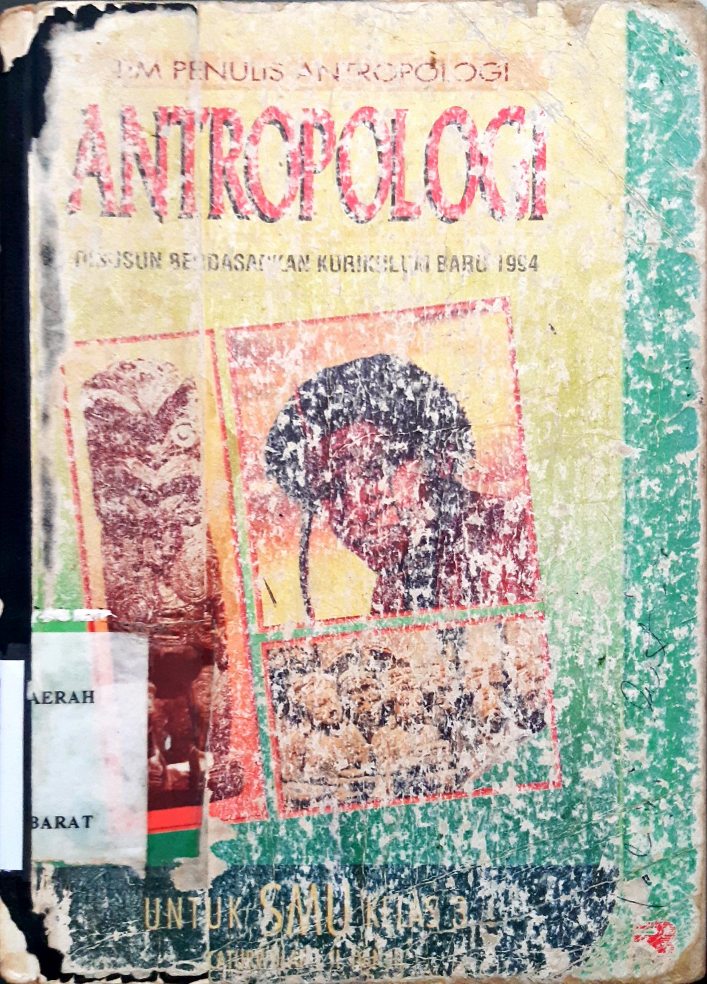 Cover Antropologi untuk SMU kelas 3 sesuai dengan kurikulum 1994, Suharyanto / Kuswardoyo