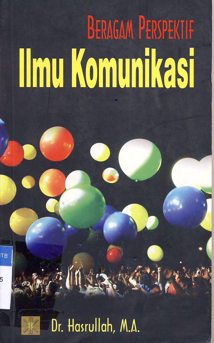 Cover Beragam perspektif ilmu komunikasi / Dr.Hasrullah, M.A.