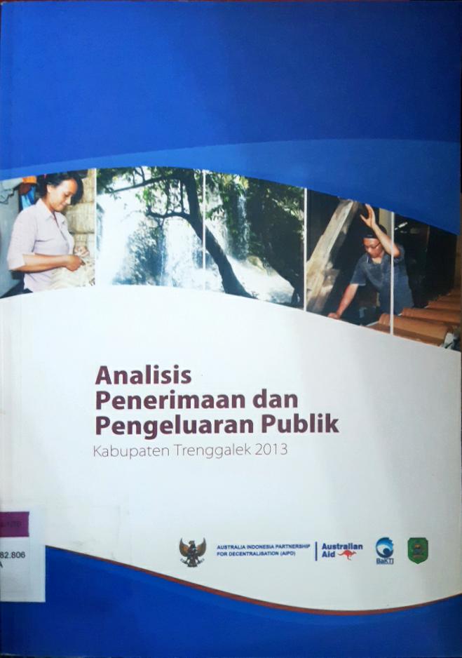 Cover Analisis penerimaan dan pengeluaran publik Kabupaten Malang 2013 / Tim yayasan: Abdul Madjid S,Lilik Sugiharti