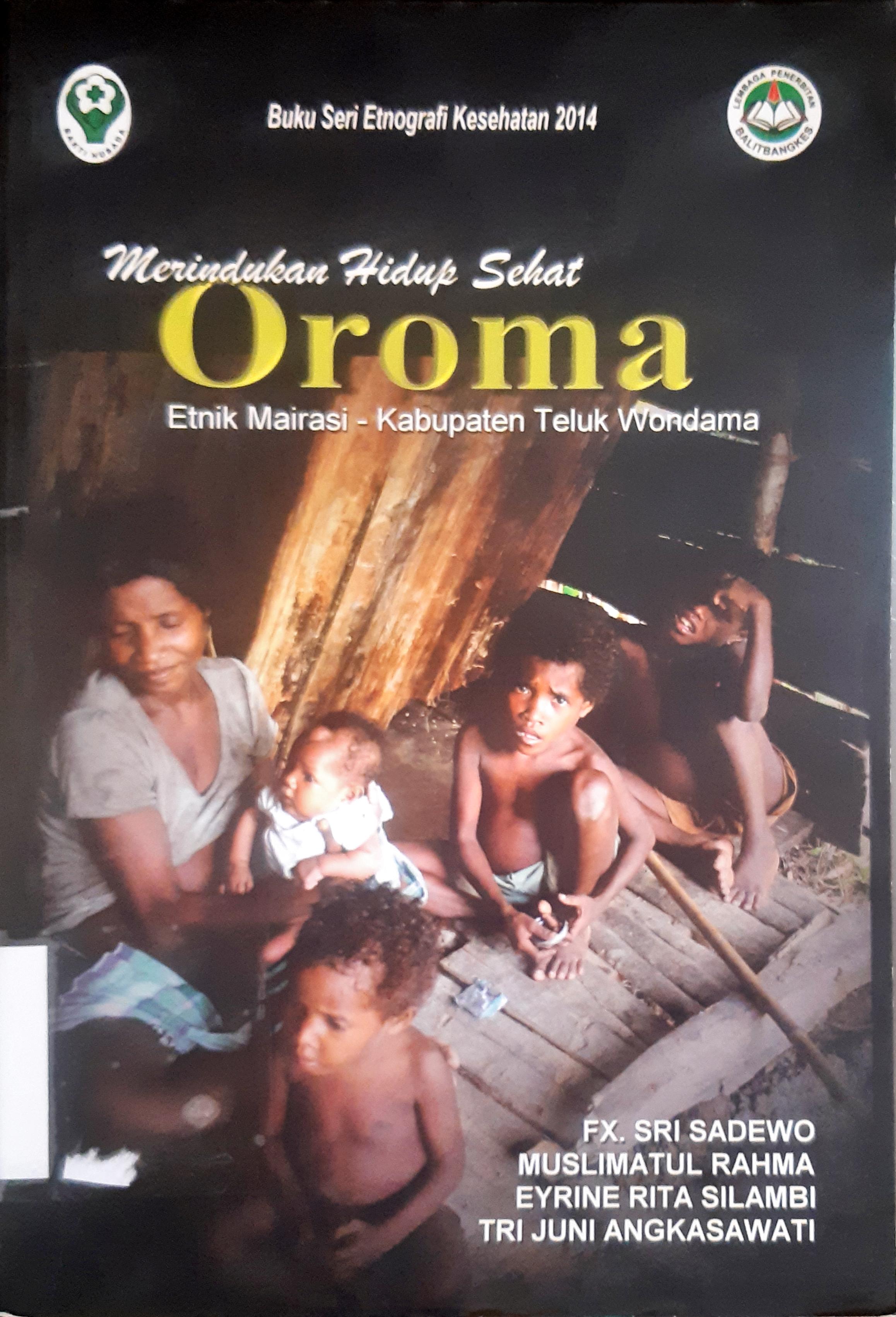 Cover Merindukan hidup sehat oroma / FX Sri Sadewo...[et.al] ; editor, Tri Juni Ankasaivati