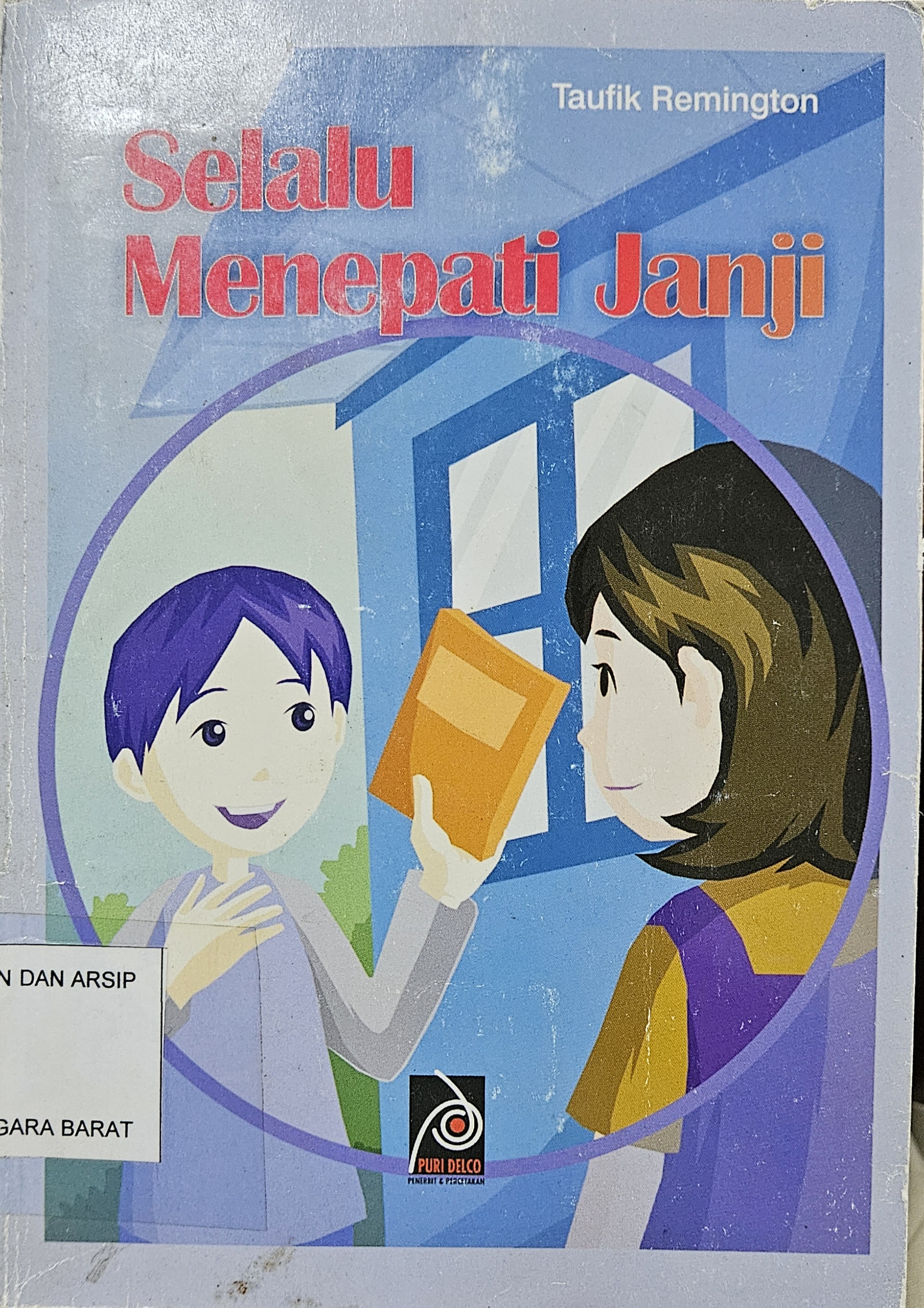 Cover Selalu menepati janji / Taufik Remington