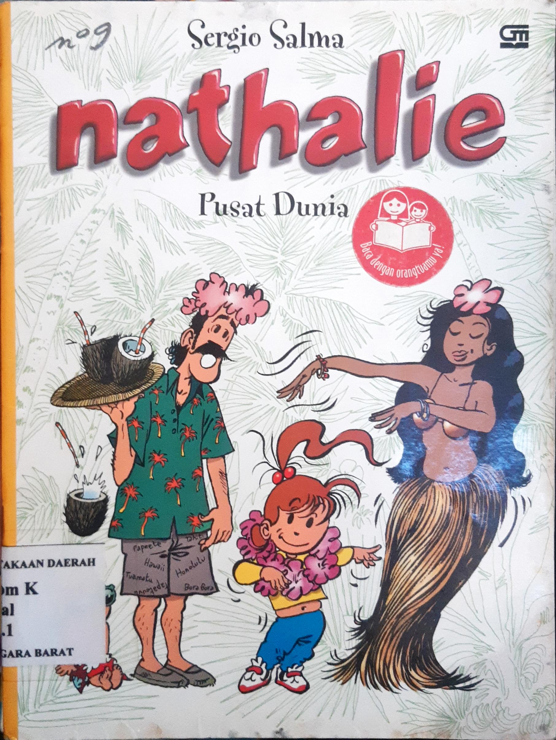 Cover Nathalie :  Pusat dunia / Sergio Salma; Alih Bahasa Oky Rahmawati; Editor Meilia Kusumadewi
