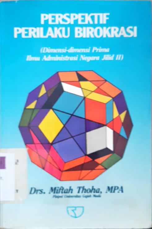Cover Perspektif perilaku birokrasi / Miftah Thoha