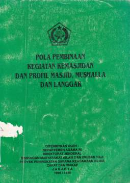 Cover Pola pembinaan kegiatan kemasjidan dan profil masjid, mushalla dan langgar