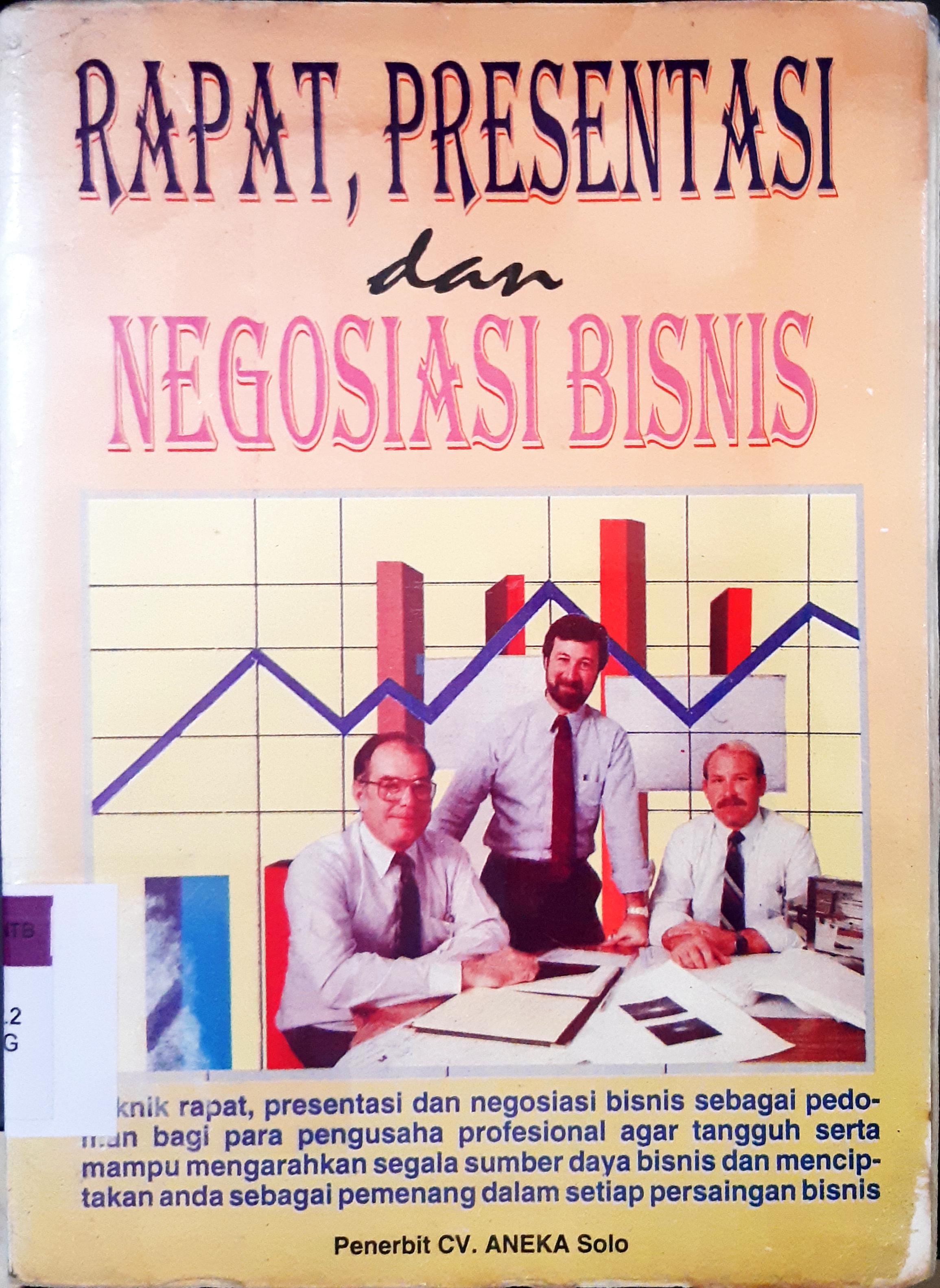 Cover Rapat, presentasi dan negosiasi bisnis / Adi Nugroho.