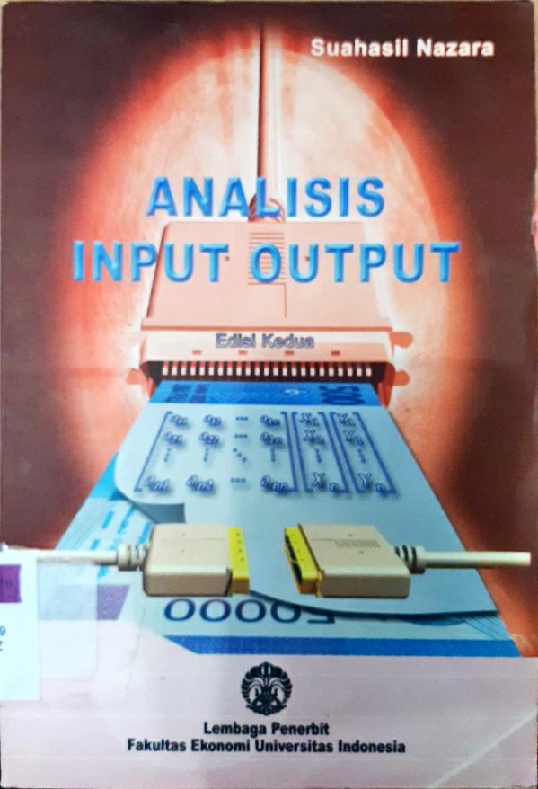 Cover Analisis Input Output / Suahasil Nazara, Ph.D.