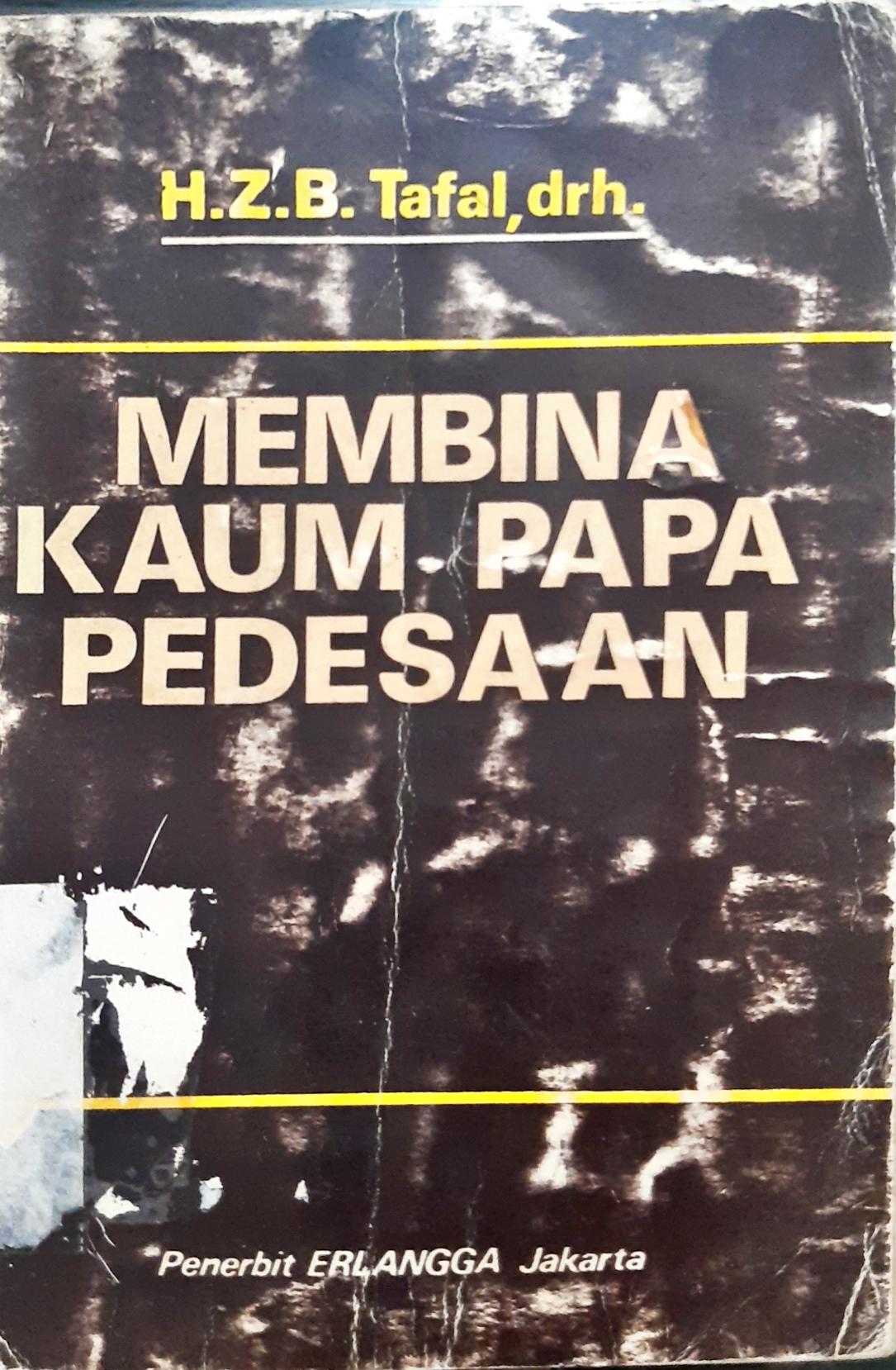 Cover Membina kaum papa pedesaan / H.Z.B Tafal
