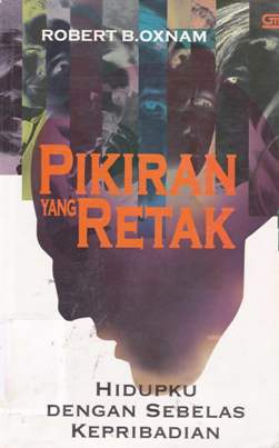 Cover Pikiran Yang Retak :  Hidupku Dengan Sebelas Kepribadian
