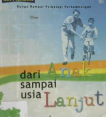 Cover Dari anak sampai usia lanjut / Prof. DR. Singgih D. Gunarsa