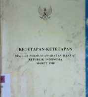 Cover Ketetapan-Ketetapan Majelis Permusyawaratan Rakyat Republik Indonesia Hasil Sidang Umum MPR RI Tahun 1999