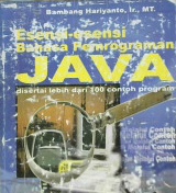 Cover Esensi-esensi bahasa pemprograman java / Bambang Hariyanto, Ir.MT.