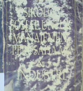 Cover Psikologi Sosial untuk manajemen perusahaan & industri / DR. Kartini Kartono