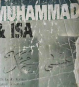 Cover Muhammad dan Isa :  Telaah kritis atas risalah dan sosoknya / William E, Phipps