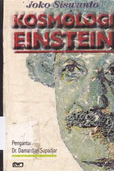 Cover Kosmologi Einstein / Joko Siswanto Penyunting Faraz Umaya