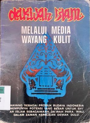Cover Dakwah islam melalui media wayang kulit / Drs. Bambang Sugito