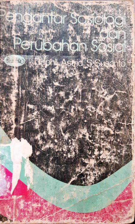 Cover Pengantar sosiologi dan perubahan sosial / Phil Astrid S. Susanto