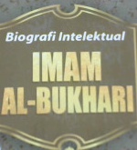 Cover Biografi intelektual imam al-bukhari / Mukhlis Rahmanto,Lc