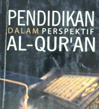 Cover Pendidikan Dalam Perspektif Al-Qur'an / Prof. Dr. H. Abuddin Nata, M.A