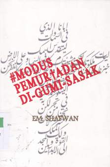 Cover Modus pemurtadan di gumi sasak / EM. Shafwan ; editor Mukhlis Muma Leon