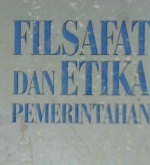 Cover Filsafat dan etika pemerintahan / Sitanggang