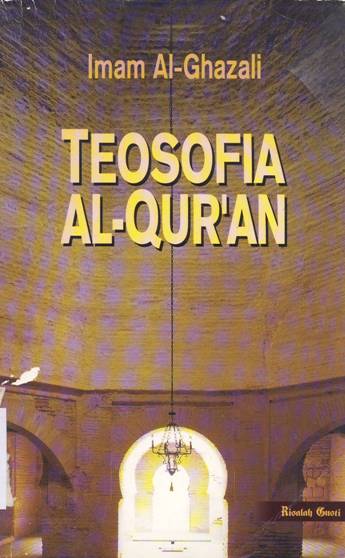 Cover Teosofia Al-Qur'an / Imam Al-Ghazali