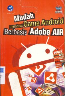 Cover Mudah membuat game android berbasis adobe AIR / Wahana Komputer