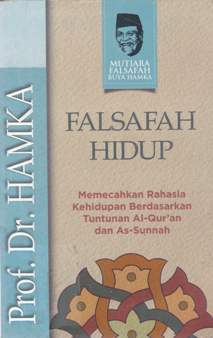 Cover Falsafah hidup / Prof .Dr . Hamka ; Editor Muhammad Iqbal Santosa