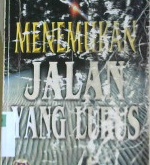 Cover Menemukan jalan yang lurus / Syaikh Abdullah bin Muhammad Al-Hariri