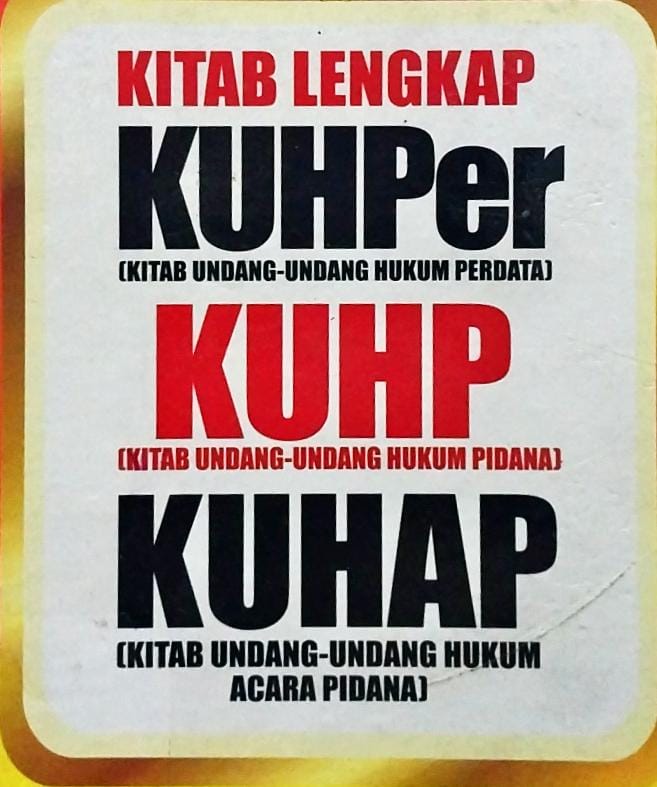 Cover Kitab lengkap KUHPer (Kitab Undang-undang Hukum Perdata), KUHP (Kitab Undang-undang Hukum Pidana), KUHAP (Kitab Undang-undang Hukum Acara Pidana) / Editor, Ishana Hanifah
