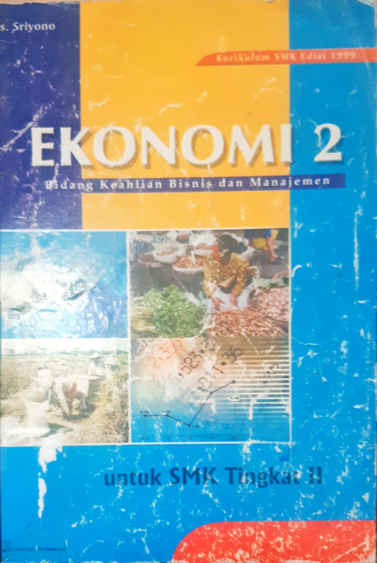 Cover Ekonomi 2 untuk SMK Tingkat II / Drs. Sriyono