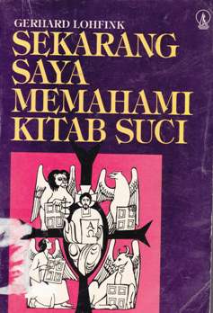 Cover Sekarang saya memahami kitab suci / Gerhard Lohfink