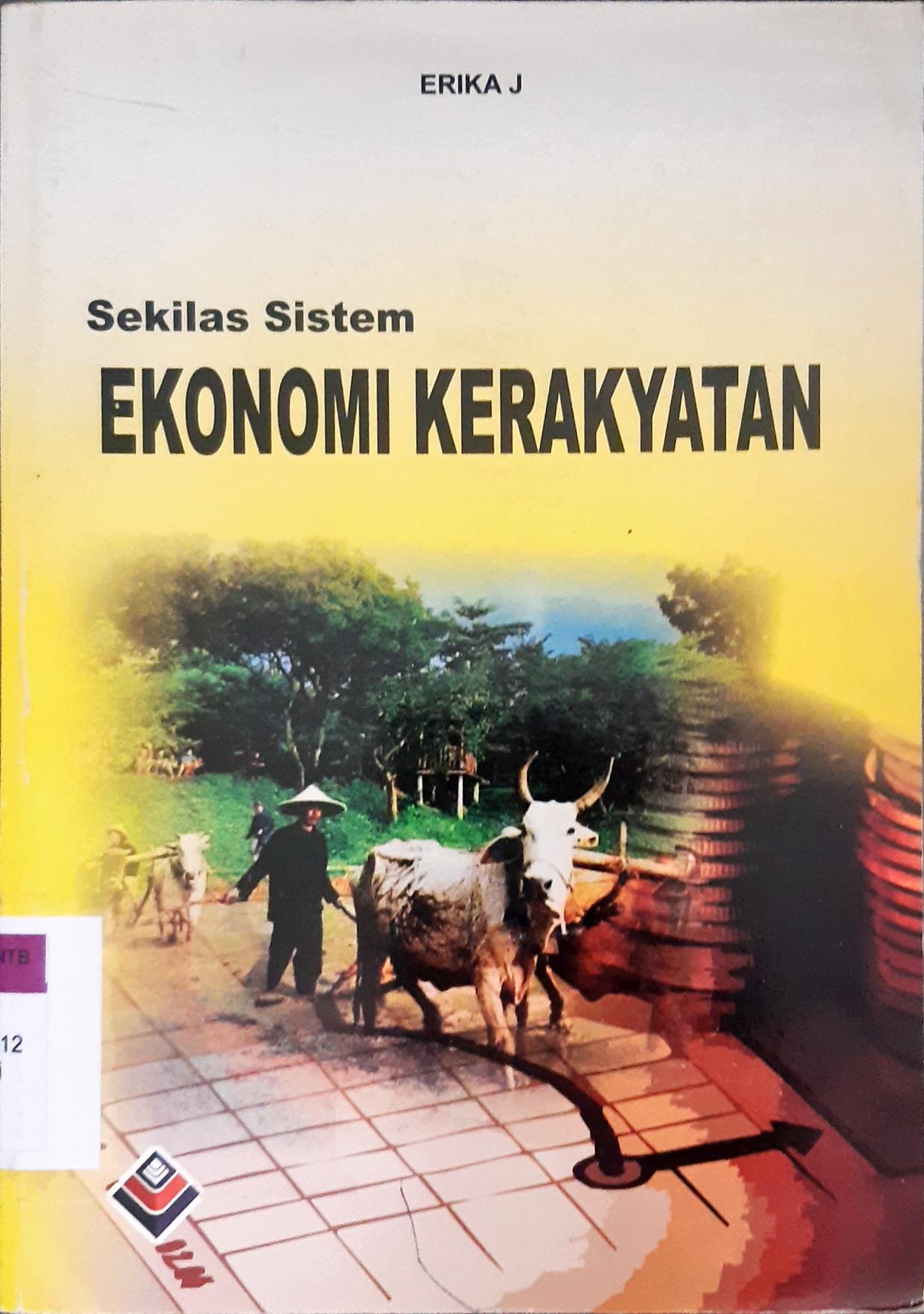 Cover Sekilas sistem ekonomi kerakyatan. / Erika j