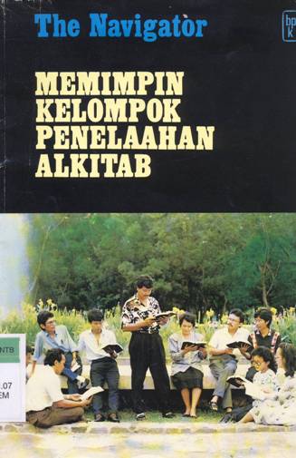 Cover Memimpin kelompok penelaahan Alkitab :  The Navigator / Penerjemah, Sri Wandaningsih. --