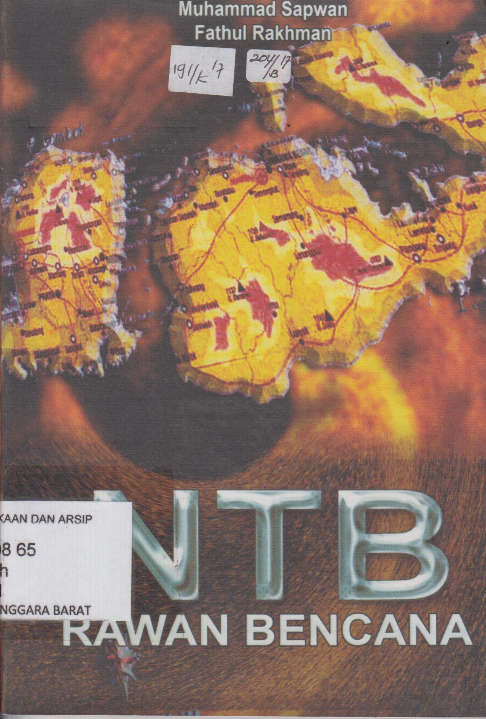 Cover NTB Rawan Bencana / Muhammad Sapwan ; FathulnRahman