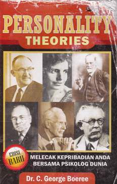Cover Personality theories :  Melacak kepribadian anda bersama psikolog dunia / George C.Boeree