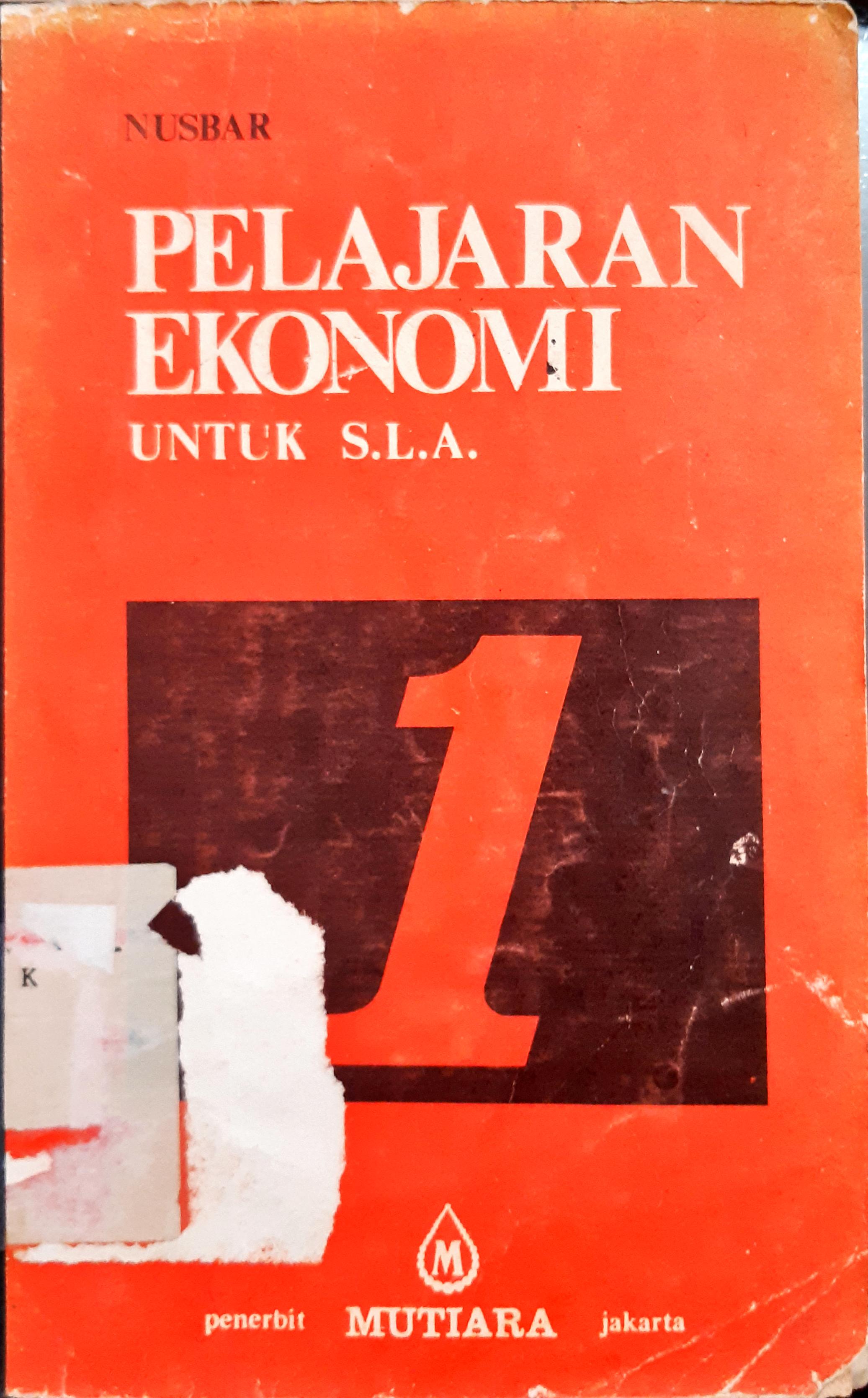 Cover Pelajaran Ekonomi untuk S. L. A. / Nusdar
