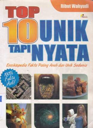 Cover Top 10 unik tapi nyata / Ribut Wahyudi