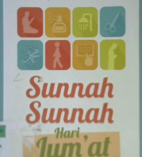 Cover Sunnah-sunnah hari Jum'at / Jabir bin Abdul Qayyim As-Saidi; alih bahasa, Sarwedi M. amin Hasibuan, Lc; editor, Yahya Muhammad