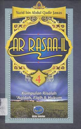 Cover Ar-Rasaa'il Jilid 4 / Yasid Bin Abdul Qadir Jawas